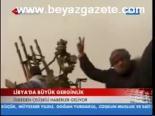 Libya'da Büyük Gerginlik