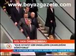Gül'den Önemli Mesaj