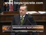 Erdoğan'ın Açıklamaları
