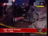 Kar Yağışı Ve Kaza