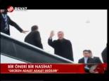 Bir Öneri Bir Nasihat