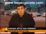 Ankara Böyle Kar Görmedi