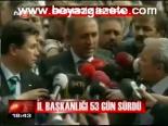 İl Başkanlığını 53 Gün Sürdü