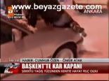 Başkent'te Kar Kapanı