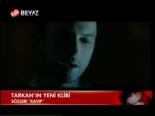 Tarkan'ın Yeni Klibi
