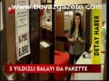 5 Yıldızlı Balayı Da Pakette