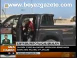 Libya'da Reform Çalışmaları