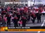 Bugün Polis Bayramı