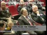 Türk Polisi 166 Yaşında