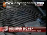 Dedektiflik Suç Mu?