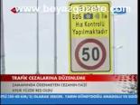 Trafik Cezalarına Düzenleme