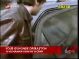 Polis Gününde Operasyon