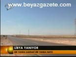 Libya Yanıyor