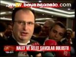 Halef Selef Balosu Buluştu