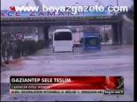 Gaziantep Sele Teslim