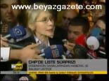 Chp'de Liste Sürprizi