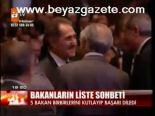 Bakanların Liste Sohbeti