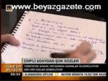 Chp'li Adaydan Şok Sözler