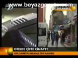Otelde Çifte Cinayet