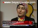 Başörtülü Adaylar Listede