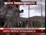 Nefes Nefese Kovalamaca