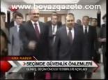 Seçimde Güvenlik Önlemleri