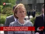 Ak Parti'de 8 Bakan Liste Dışı