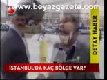 İstanbul'da Kaç Bölge Var?