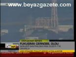 Fukuşima Çernobil Oldu