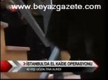İstanbul'da El Kaide Operasyonu
