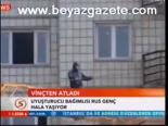 Vinçten Atladı