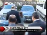 Liste Telaşı Bitti