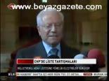 Chp'de Liste Tartışmaları