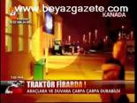 Traktör Firarda!