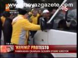 Kefenli Protesto