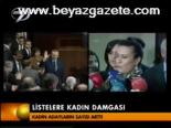 Listelere Kadın Damgası