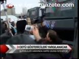 Odtü Göstericileri Yargılanacak