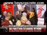 Ak Parti'nin İstanbul Vitrini