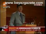 Arnavutluk Cumhurbaşkanı İstanbul'da