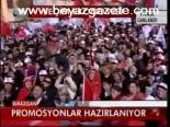 Promosyonlar Hazırlanıyor