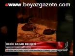 Kesik Bacak Dehşeti
