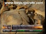 Irak'ta Toplu Mezarlık