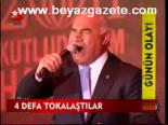 4 Defa Tokalaştılar