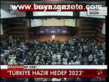 Türkiye Hazır Hedef 2023