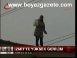 İzmit'te Yüksek Gerilim