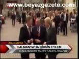 Almanya'da Çirkin Eylem