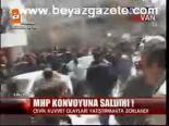 Mhp Konvoyuna Saldırı