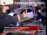 Trafik Canavarı İşbaşında