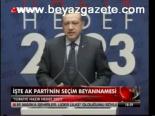 İşte Ak Parti'nin Seçim Beyannamesi