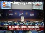 Ak Parti Seçim Beyannamesi
